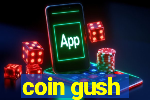 coin gush