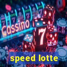 speed lotte