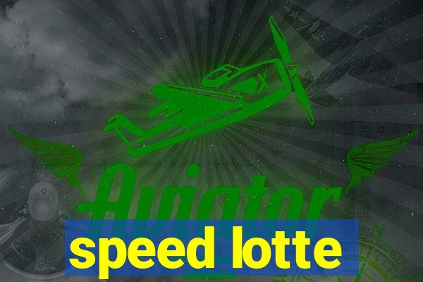 speed lotte