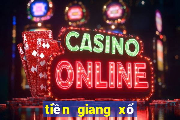 tiền giang xổ số tiền giang