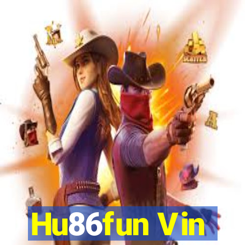 Hu86fun Vin