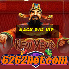 hack rik vip