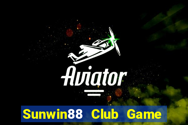 Sunwin88 Club Game Bài Mậu Binh