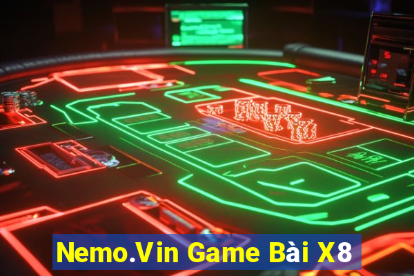 Nemo.Vin Game Bài X8