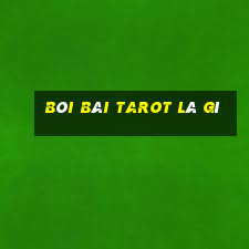 bói bài tarot là gì