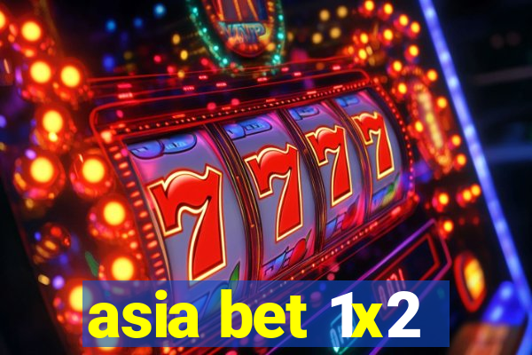 asia bet 1x2