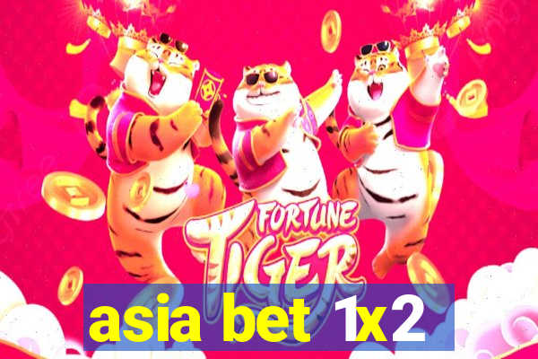 asia bet 1x2