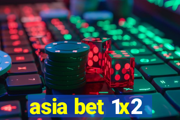 asia bet 1x2