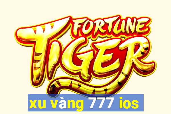 xu vàng 777 ios