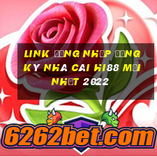 link đăng nhập đăng ký nhà cái hi88 mới nhất 2022