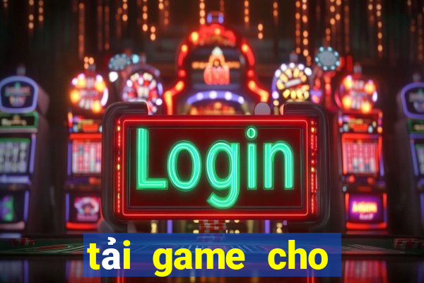 tải game cho trẻ em 5 tuổi