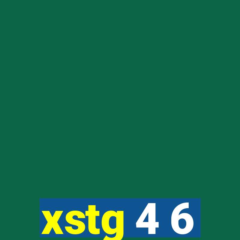 xstg 4 6