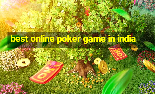 best online poker game in india