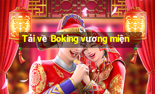 Tải về Boking vương miện