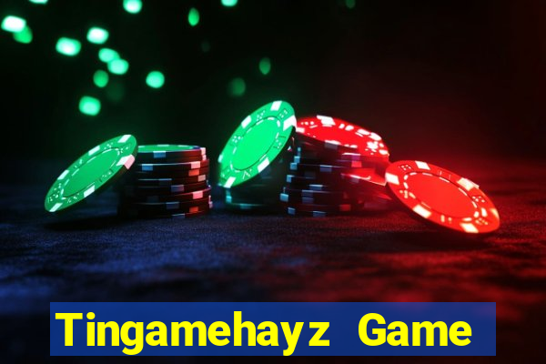 Tingamehayz Game Bài 88Vin