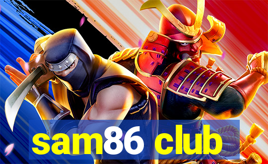 sam86 club