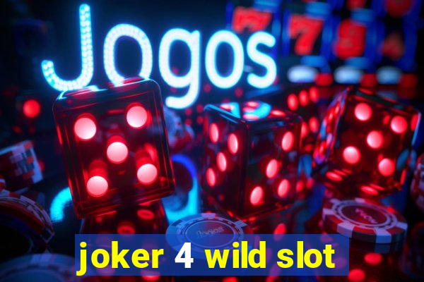 joker 4 wild slot