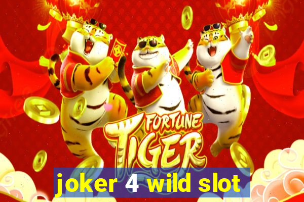 joker 4 wild slot