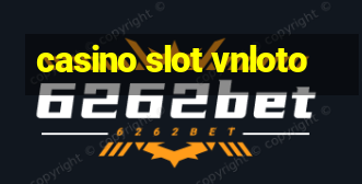 casino slot vnloto