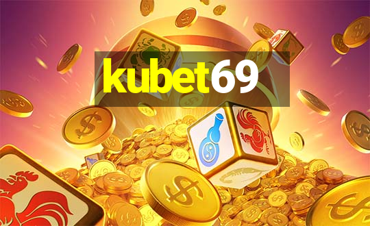 kubet69