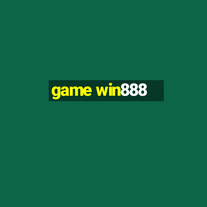 game win888