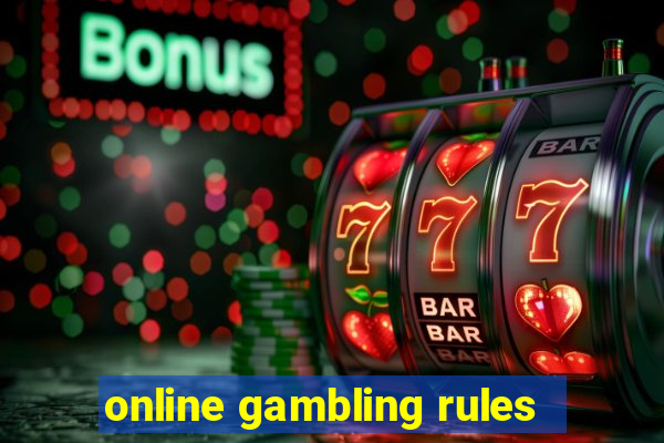 online gambling rules