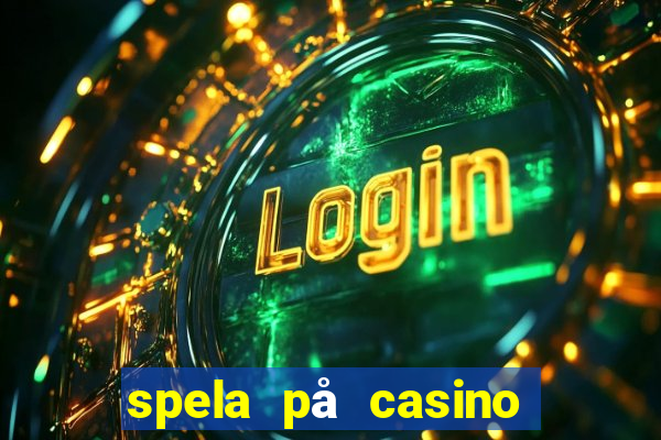 spela på casino med bankid