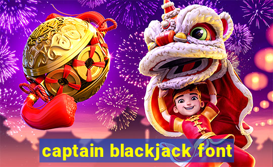 captain blackjack font