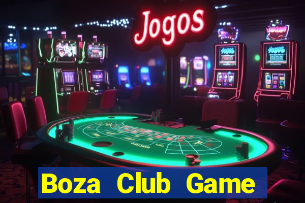 Boza Club Game Bài Apk