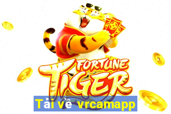 Tải về vrcamapp