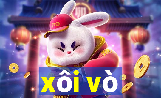 xôi vò