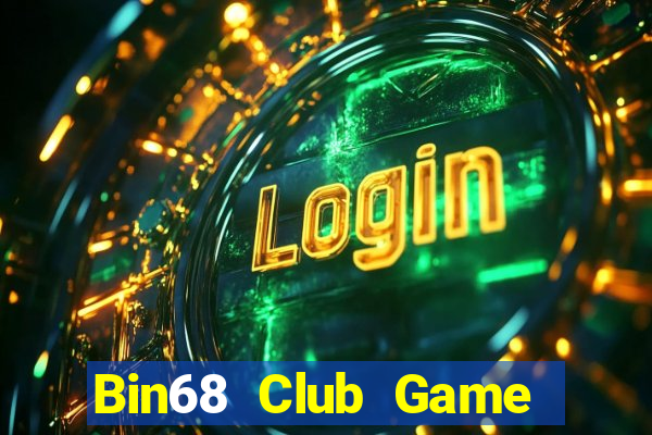 Bin68 Club Game Bài Vic