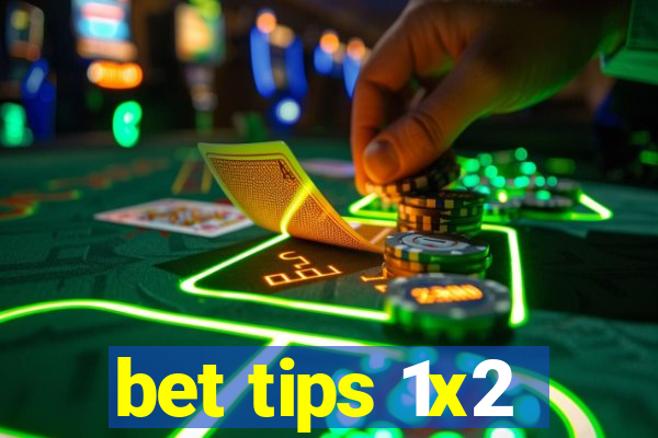 bet tips 1x2