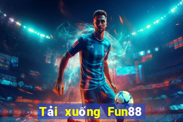 Tải xuống Fun88 Bắn cá Home