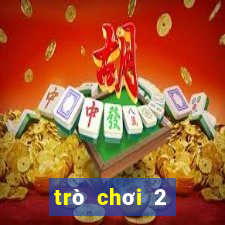 trò chơi 2 người cờ vua