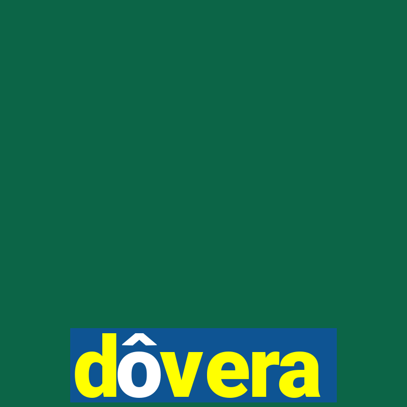 dôvera