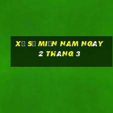 xổ số miền nam ngày 2 tháng 3