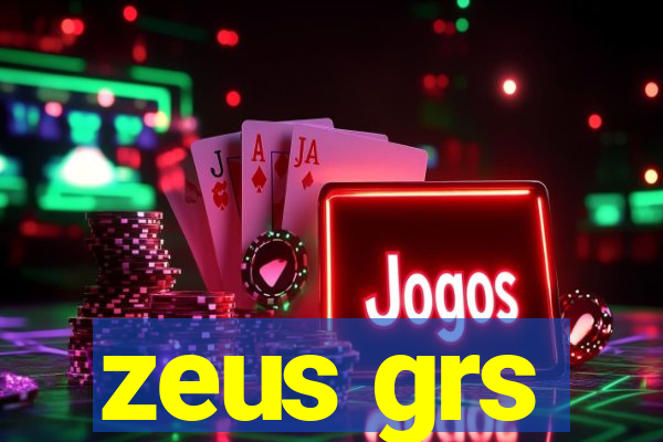 zeus grs