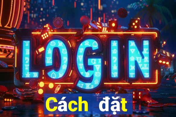 Cách đặt cược XSBINGO18 ngày 29