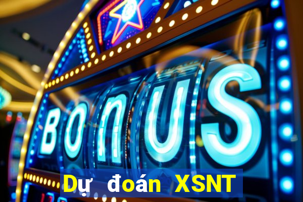 Dự đoán XSNT ngày 27