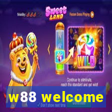 w88 welcome