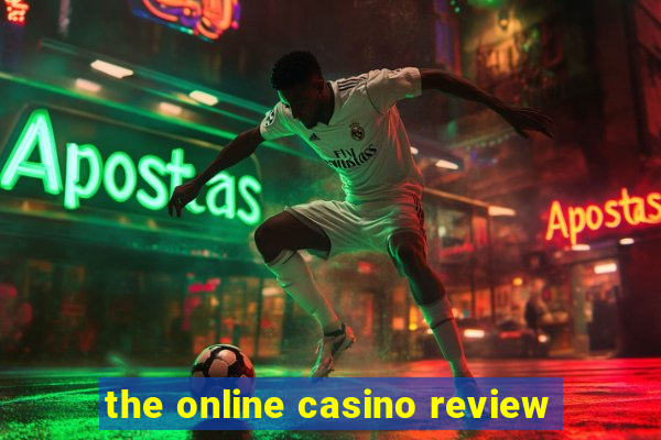 the online casino review