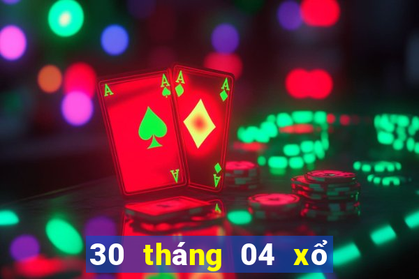 30 tháng 04 xổ số miền nam