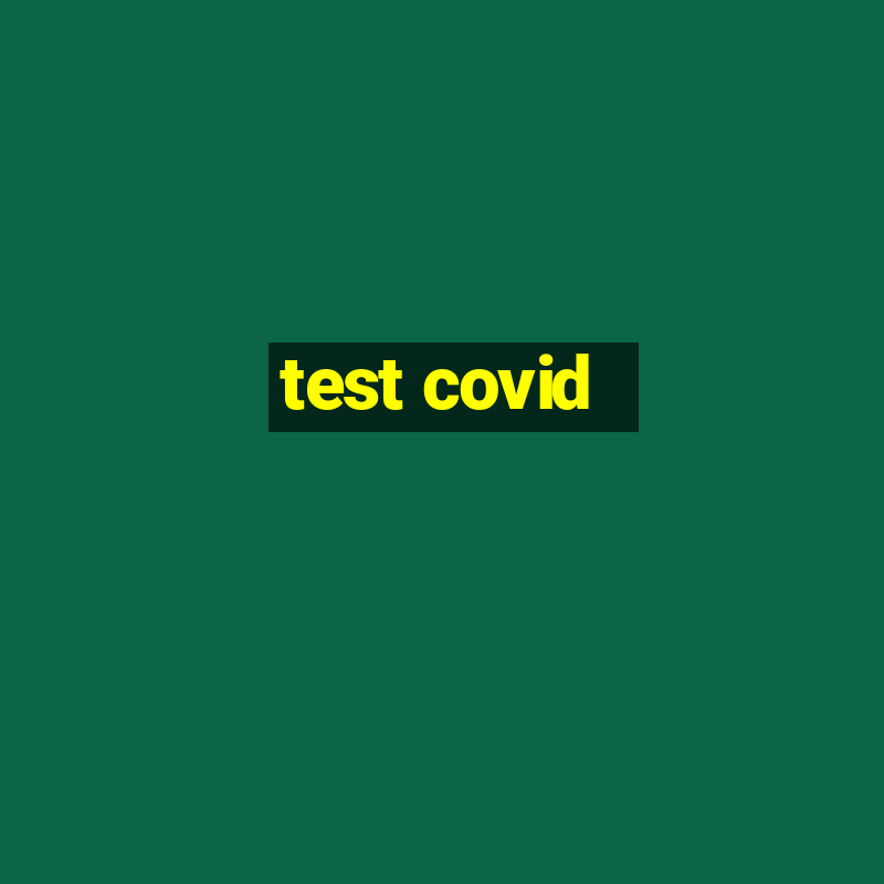 test covid