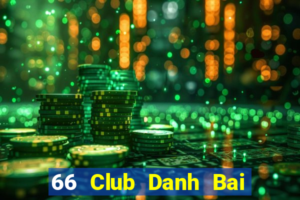 66 Club Danh Bai Sanh Rong