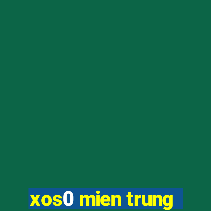 xos0 mien trung