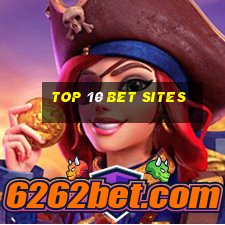 top 10 bet sites