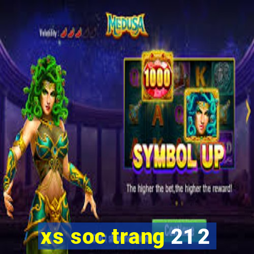 xs soc trang 21 2