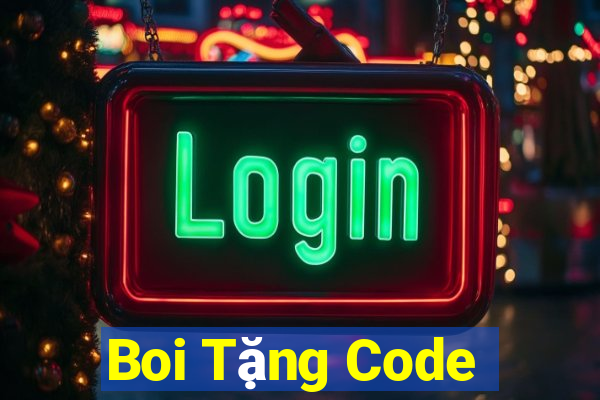 Boi Tặng Code