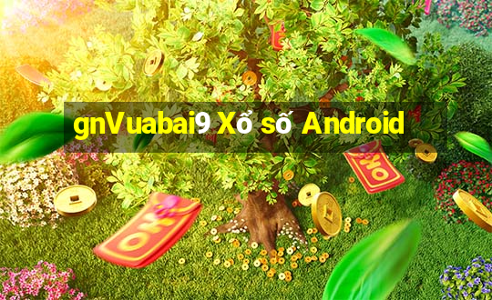 gnVuabai9 Xổ số Android